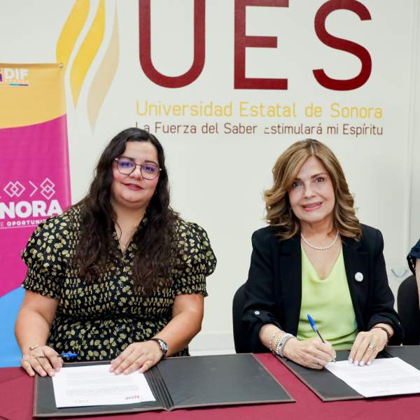 Fortalece Gobierno de Sonora vinculación académica entre DIF Sonora y Universidad Estatal de Sonora
